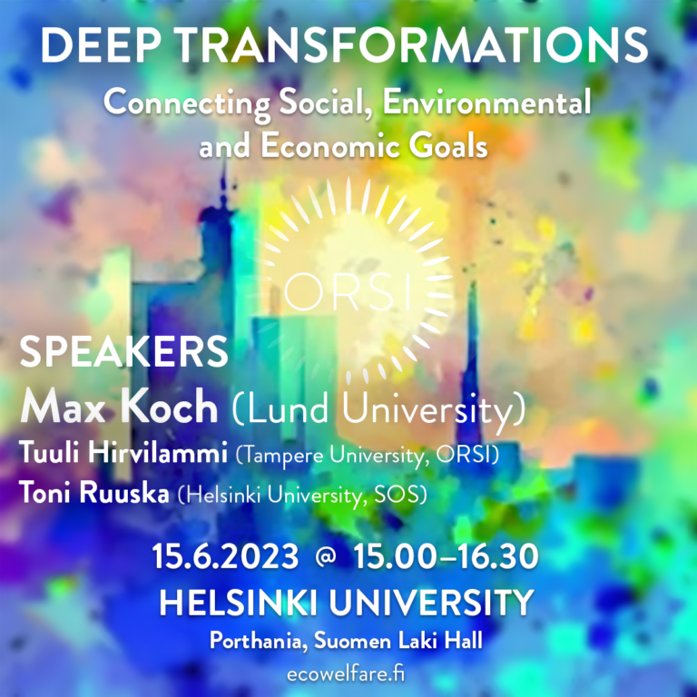 Deep Transformations: Connecting Social, Environmental and Economic Goals